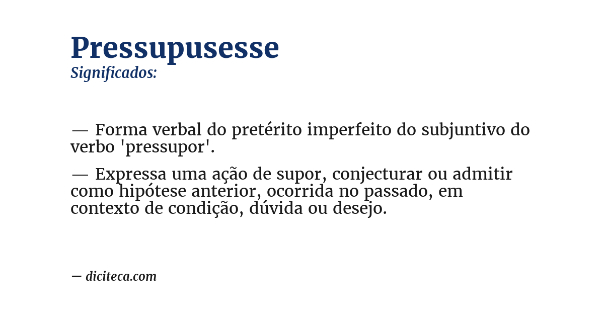Significado de pressupusesse