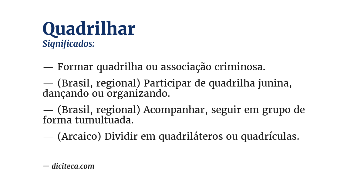 Significado de quadrilhar