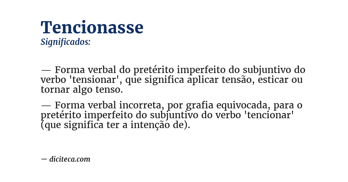 Significado de tencionasse