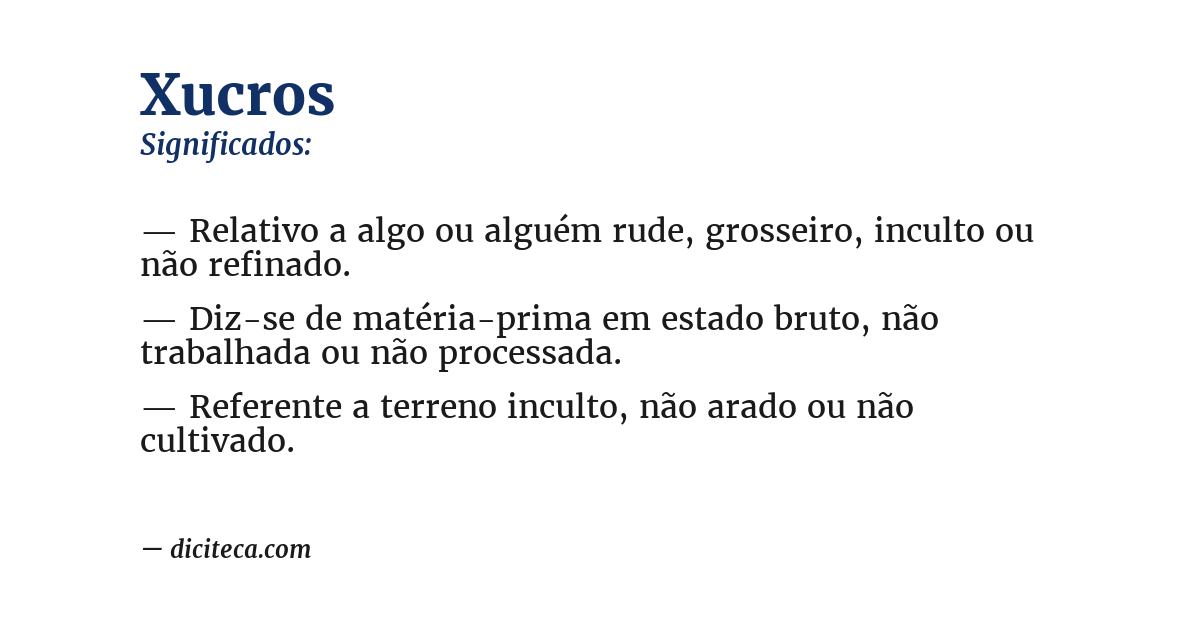 Significado de xucros