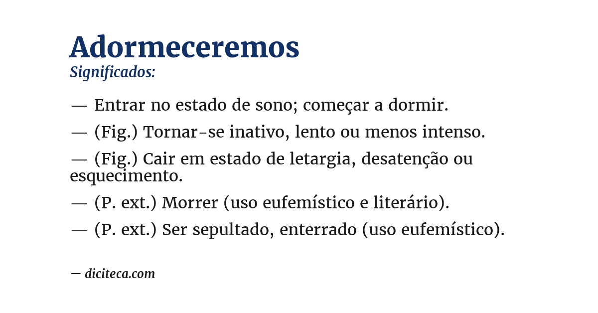 Significado de adormeceremos