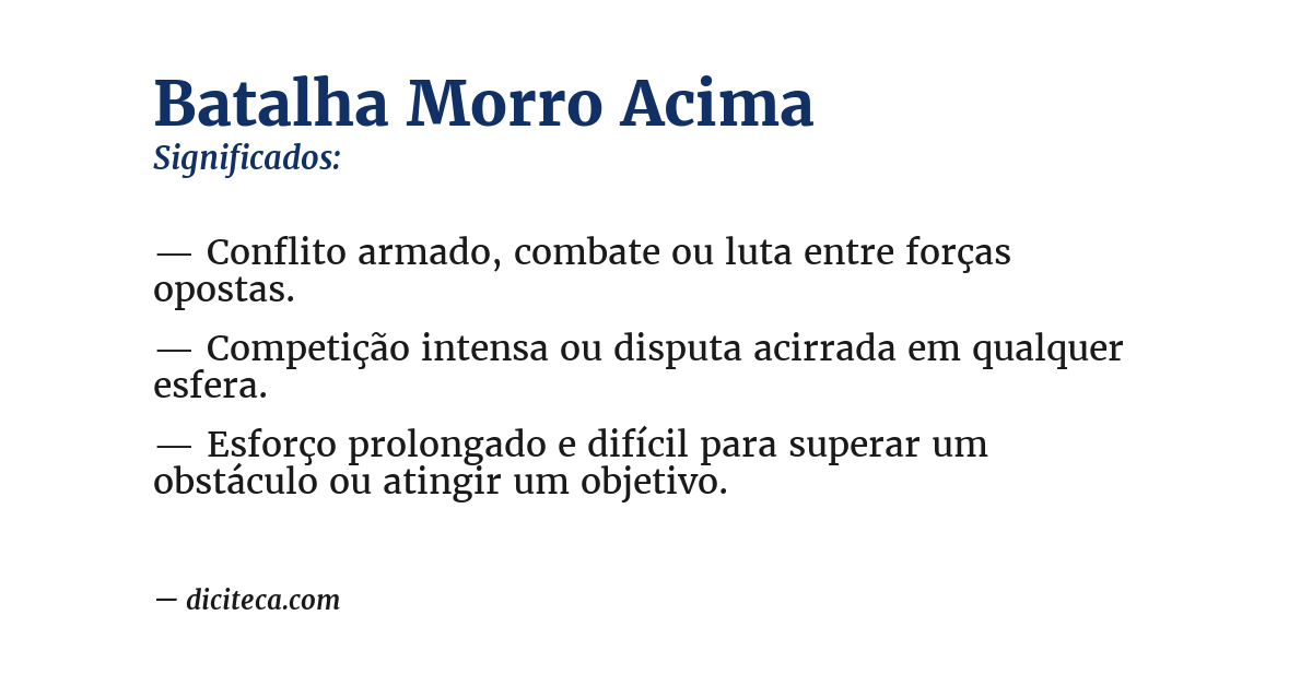 Significado de batalha morro acima
