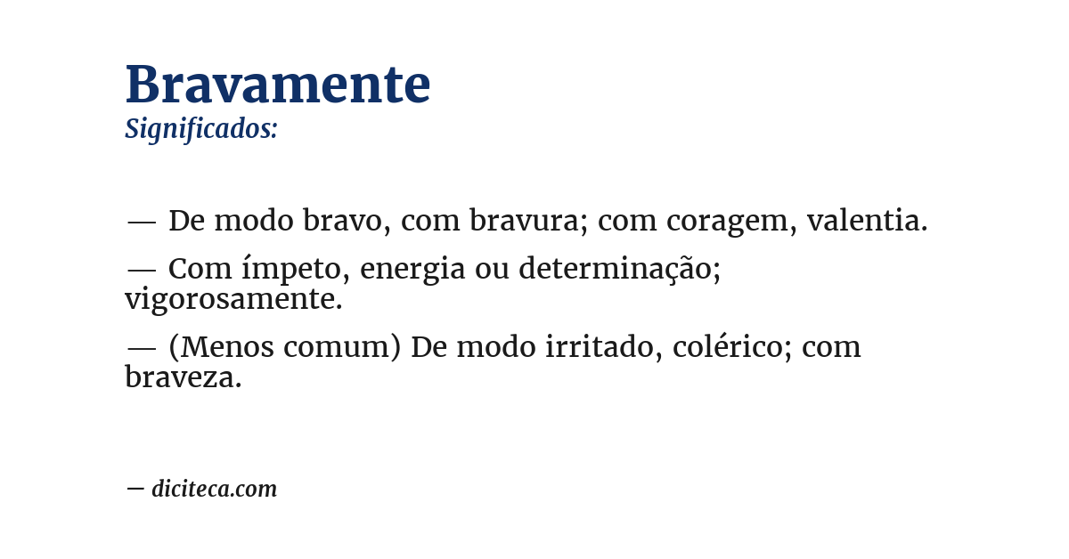 Significado de bravamente