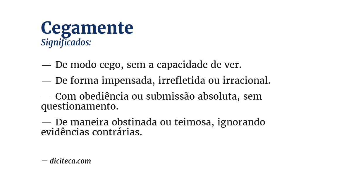 Significado de cegamente