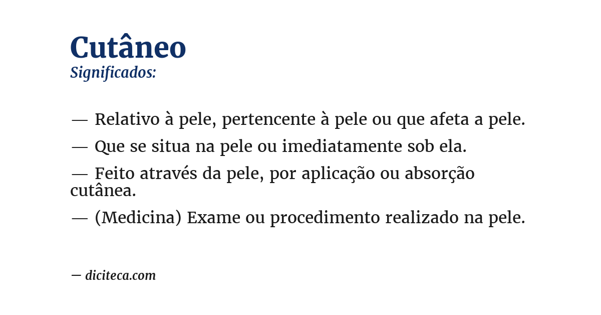 Significado de cutâneo