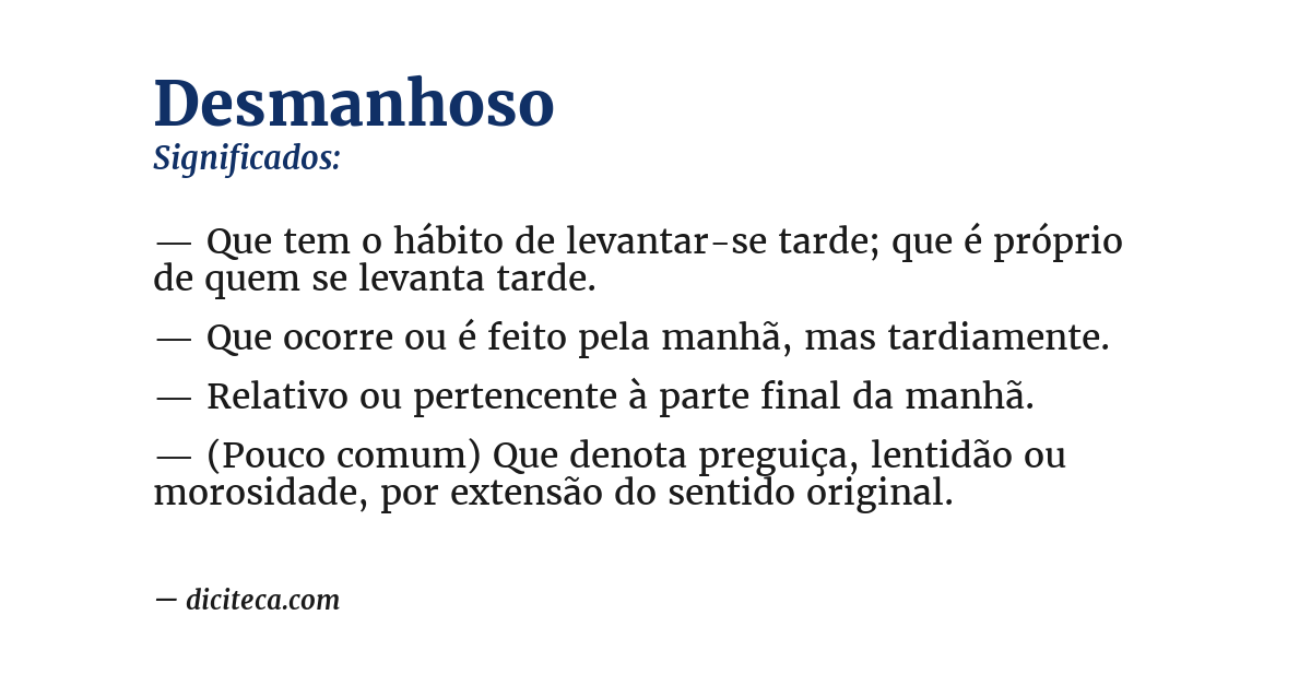Significado de desmanhoso