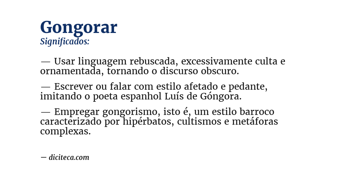 Significado de gongorar