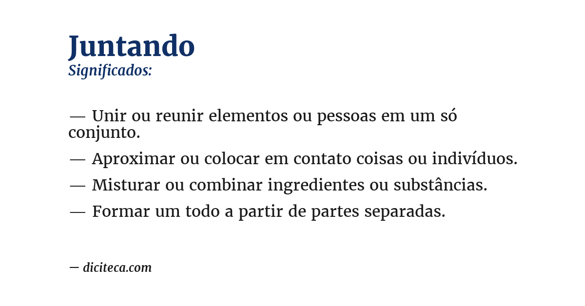Significado de juntando