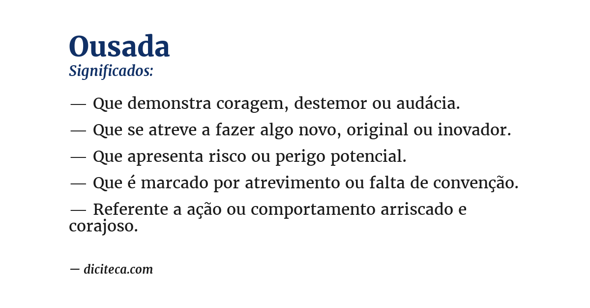 Significado de ousada