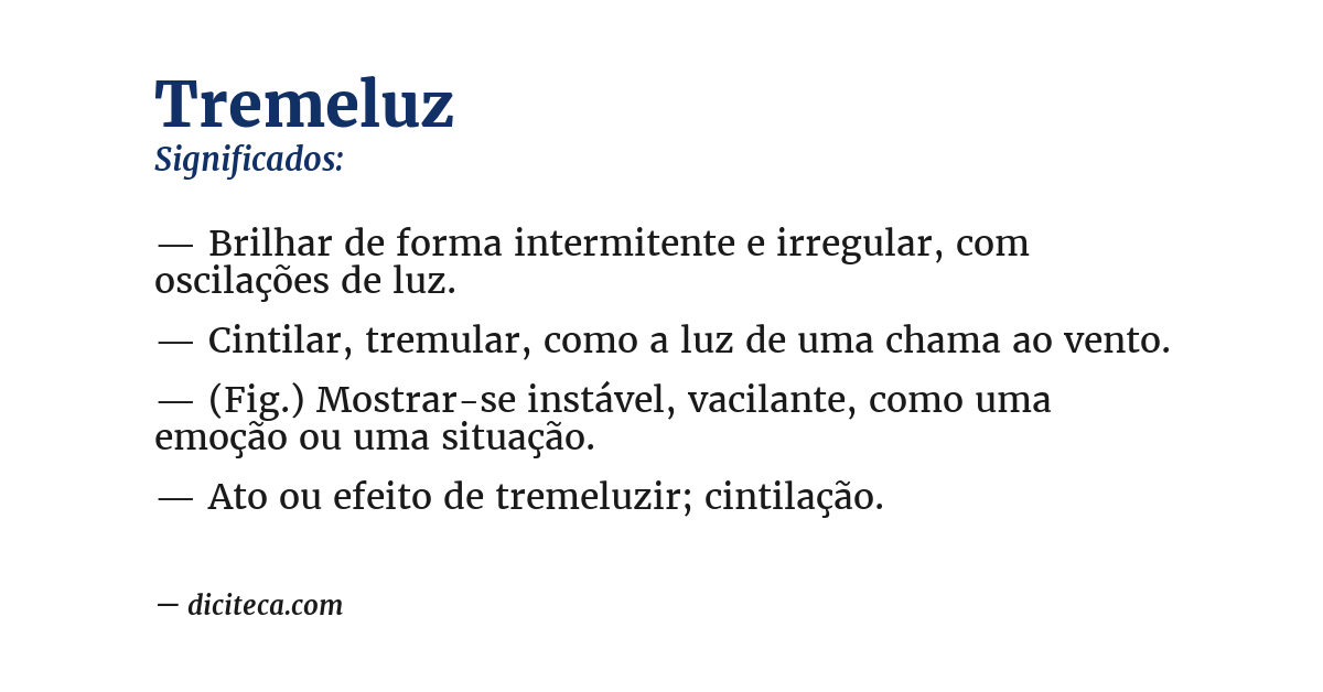 Significado de tremeluz