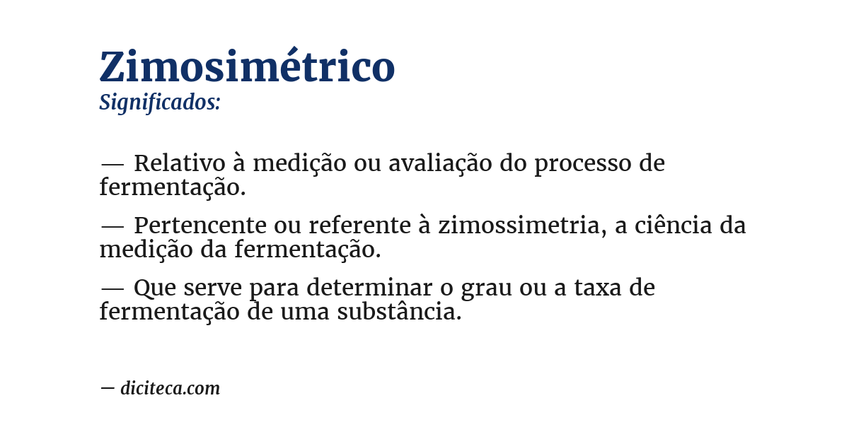 Significado de zimosimétrico