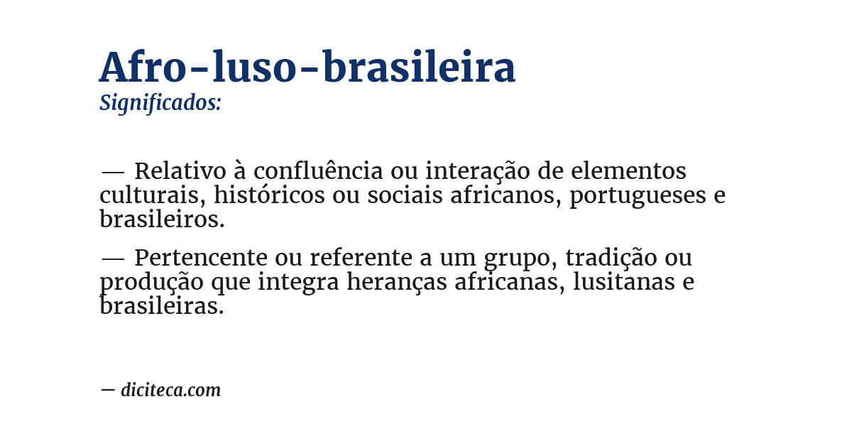 Significado de afro-luso-brasileira
