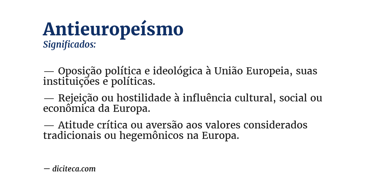 Significado de antieuropeísmo