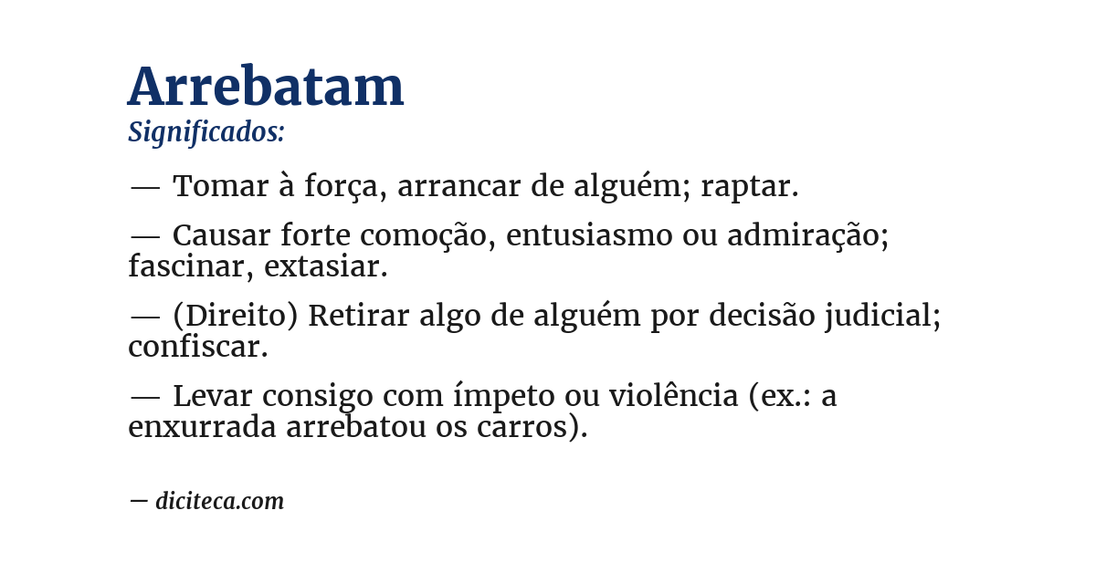 Significado de arrebatam