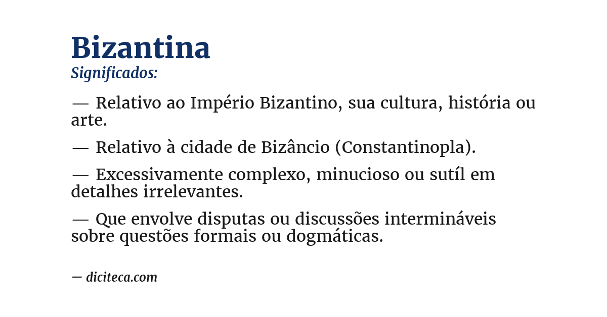 Significado de bizantina