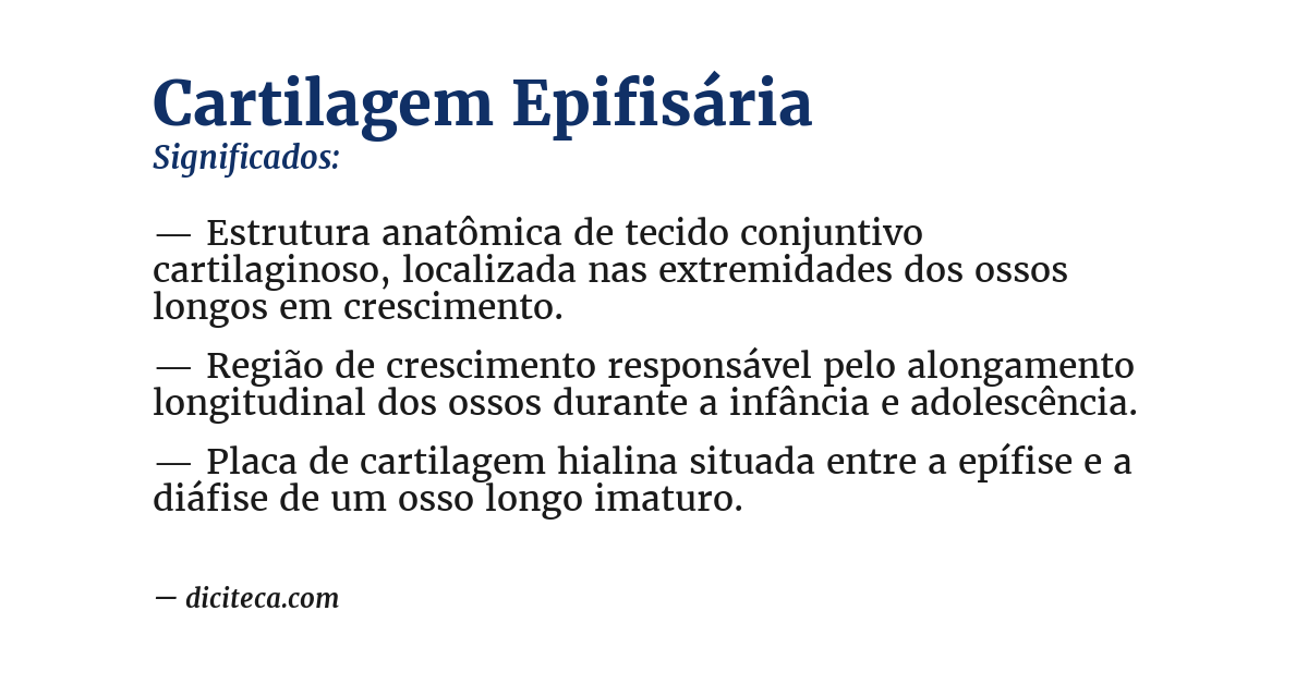Significado de cartilagem epifisária