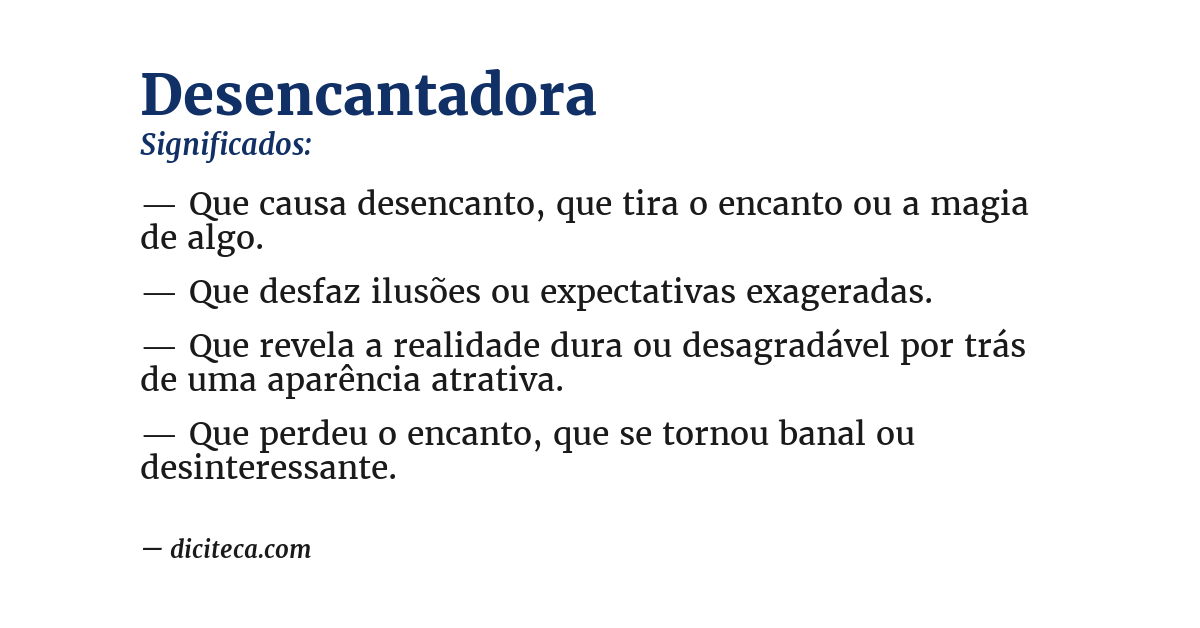 Significado de desencantadora