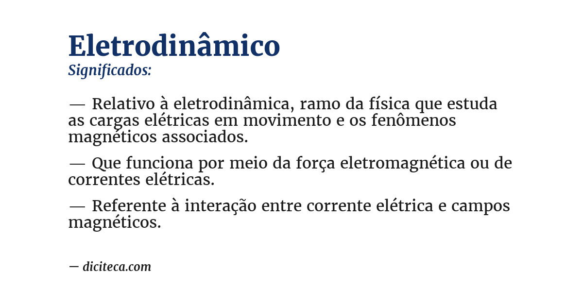 Significado de eletrodinâmico