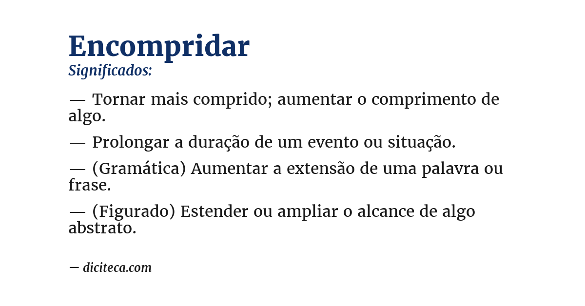 Significado de encompridar