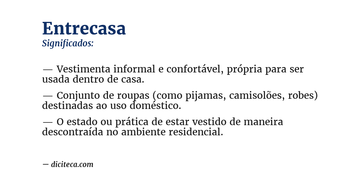 Significado de entrecasa