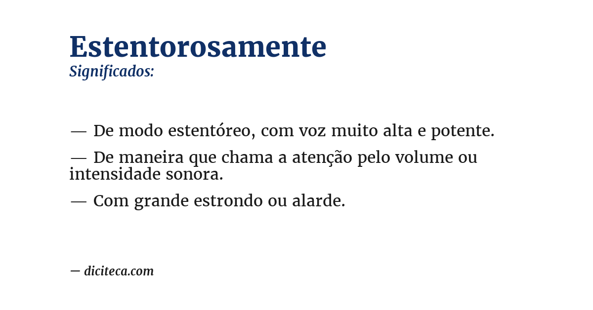 Significado de estentorosamente