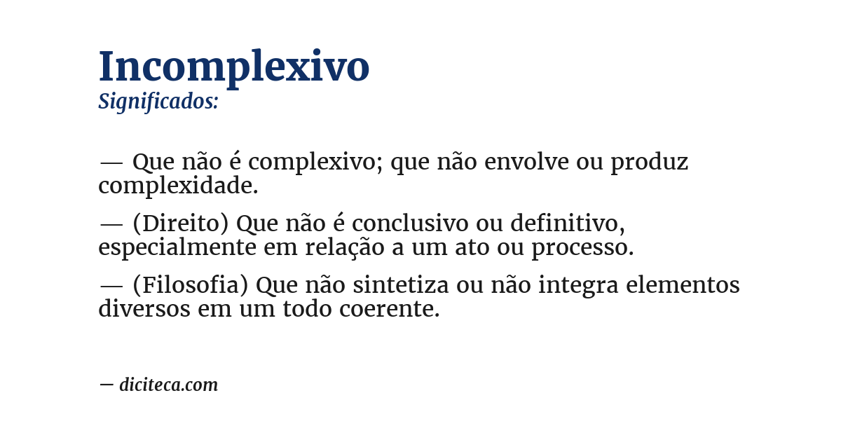 Significado de incomplexivo