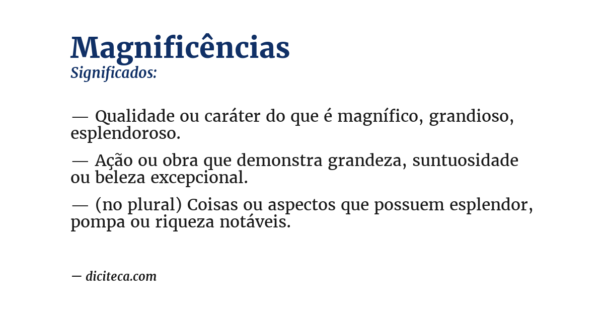 Significado de magnificências