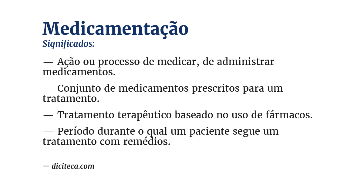 Significado de medicamentação