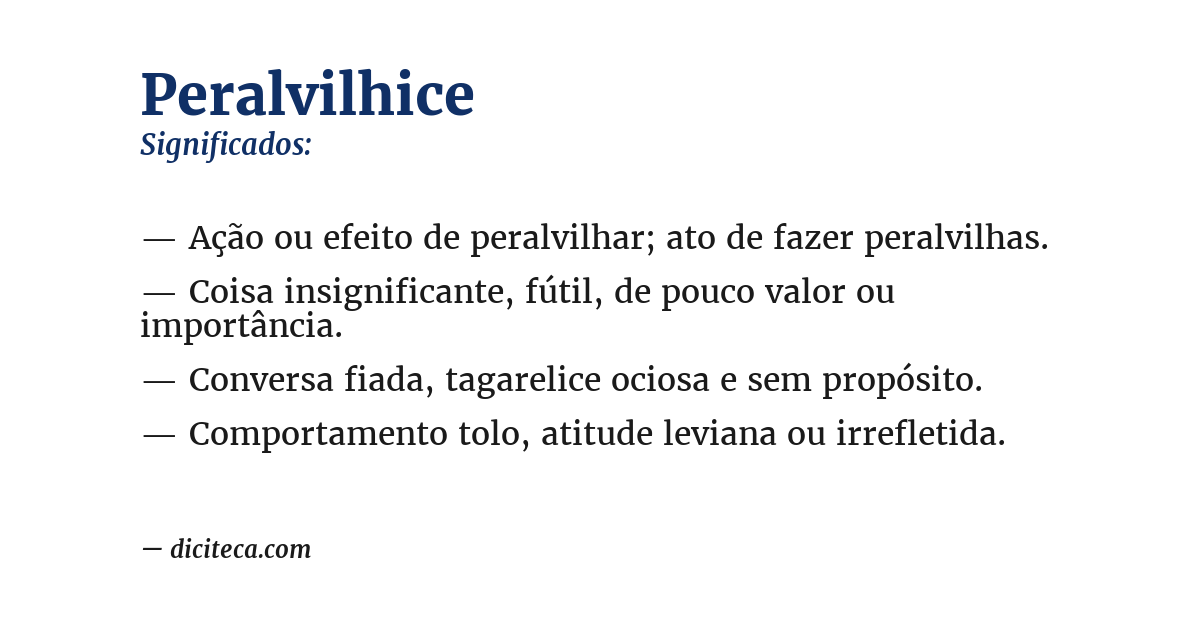 Significado de peralvilhice