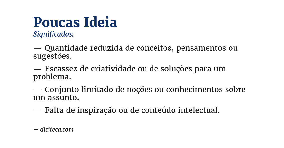 Significado de poucas ideia