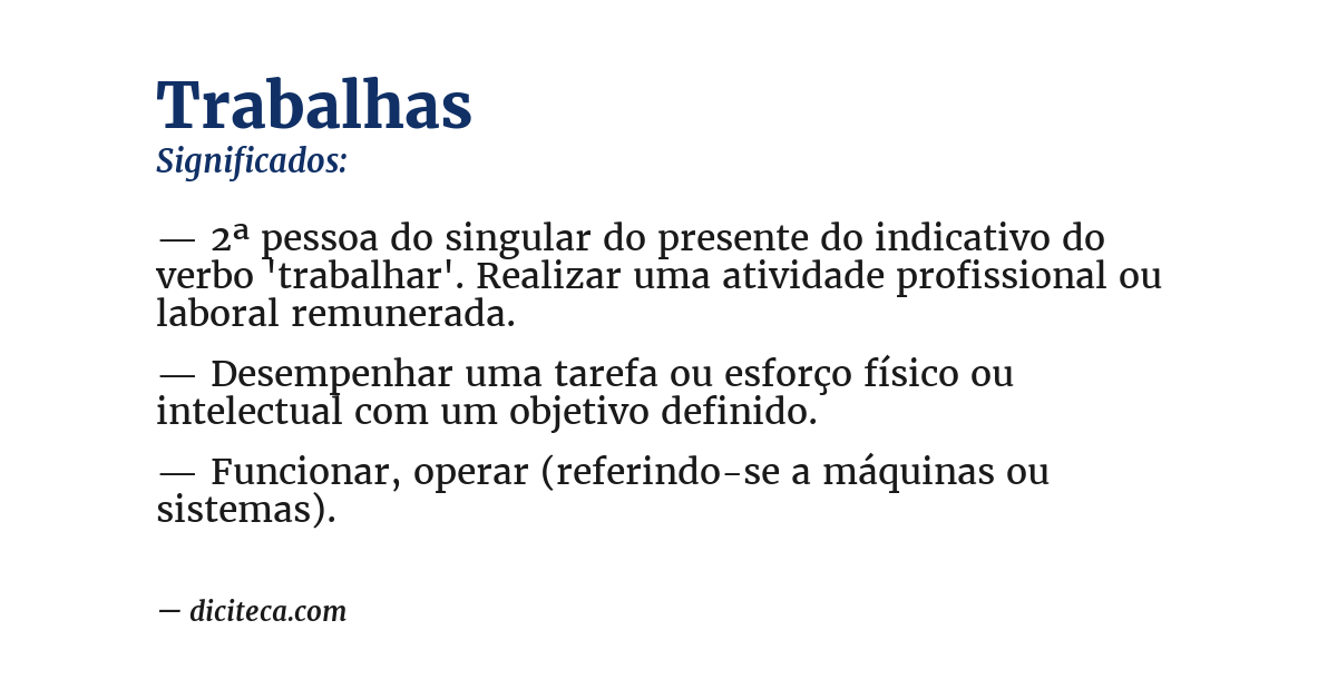 Significado de trabalhas