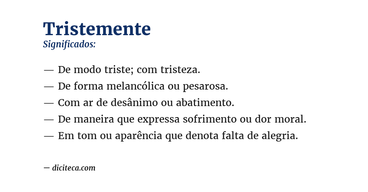 Significado de tristemente