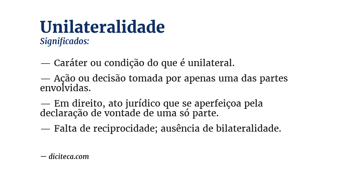 Significado de unilateralidade
