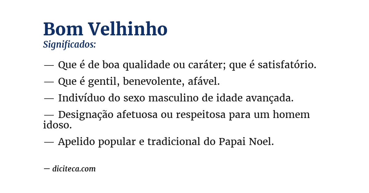 Significado de bom velhinho