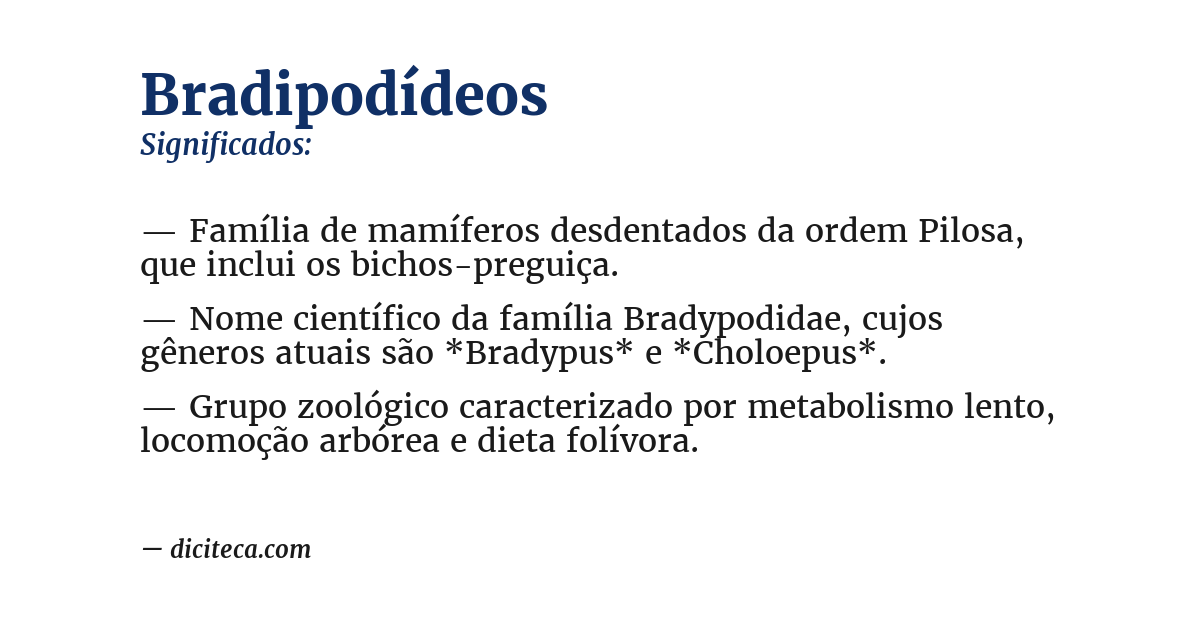 Significado de bradipodídeos