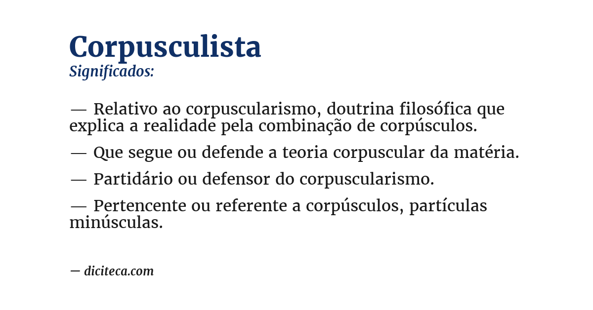 Significado de corpusculista
