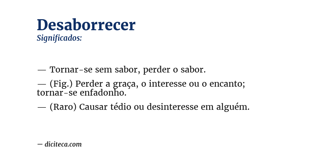 Significado de desaborrecer