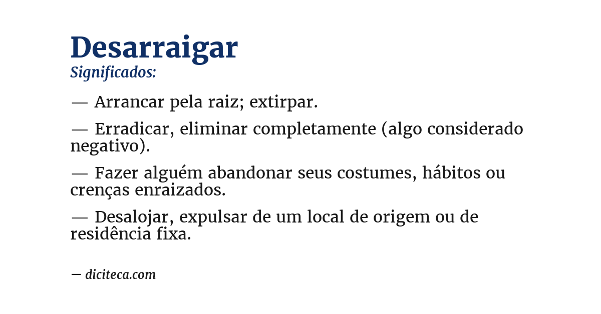 Significado de desarraigar