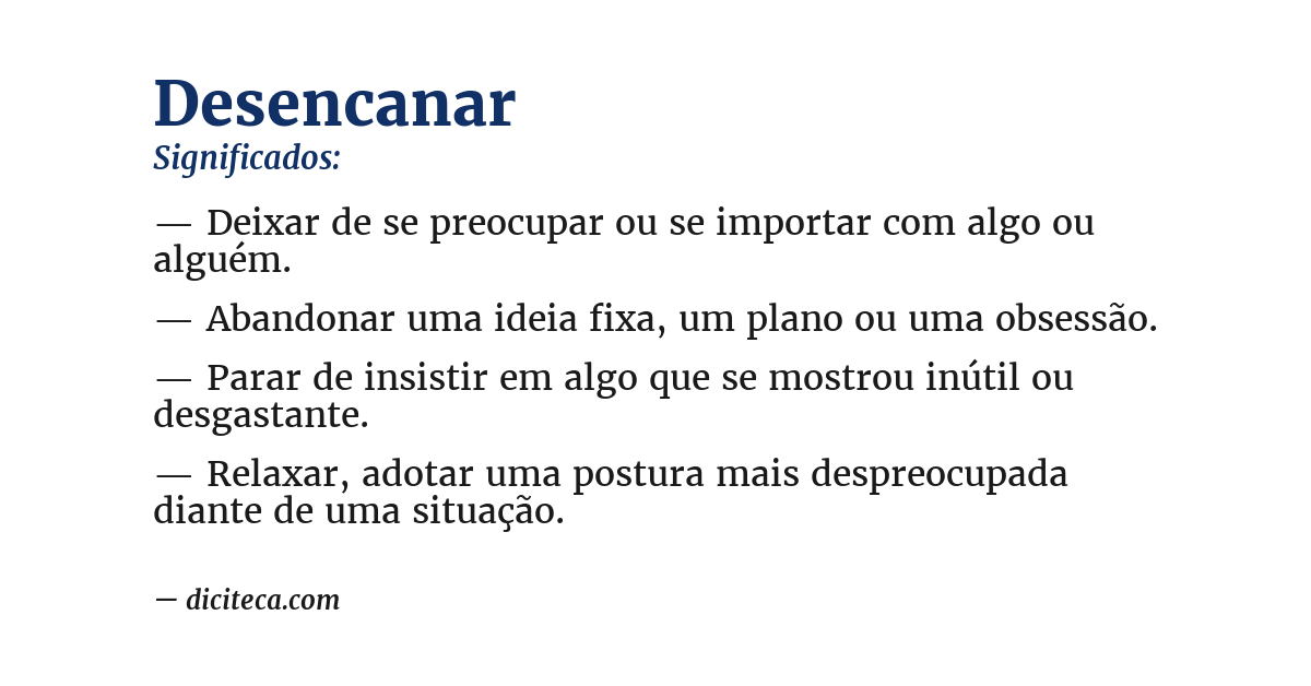 Significado de desencanar