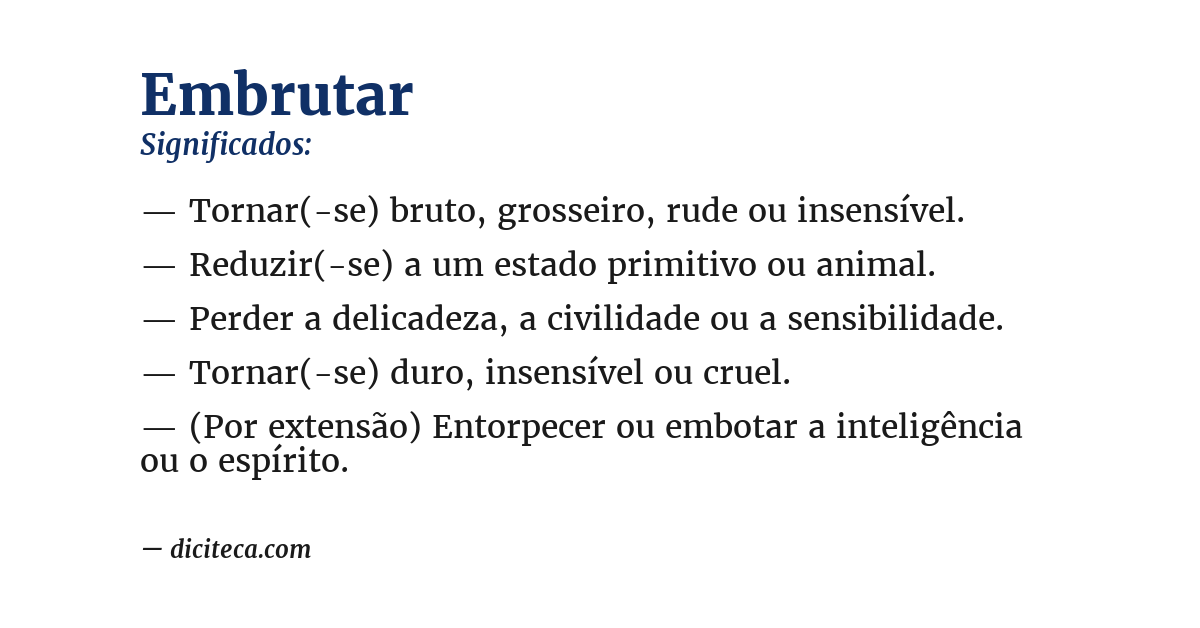 Significado de embrutar
