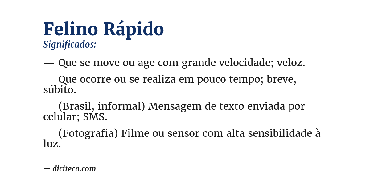 Significado de felino rápido