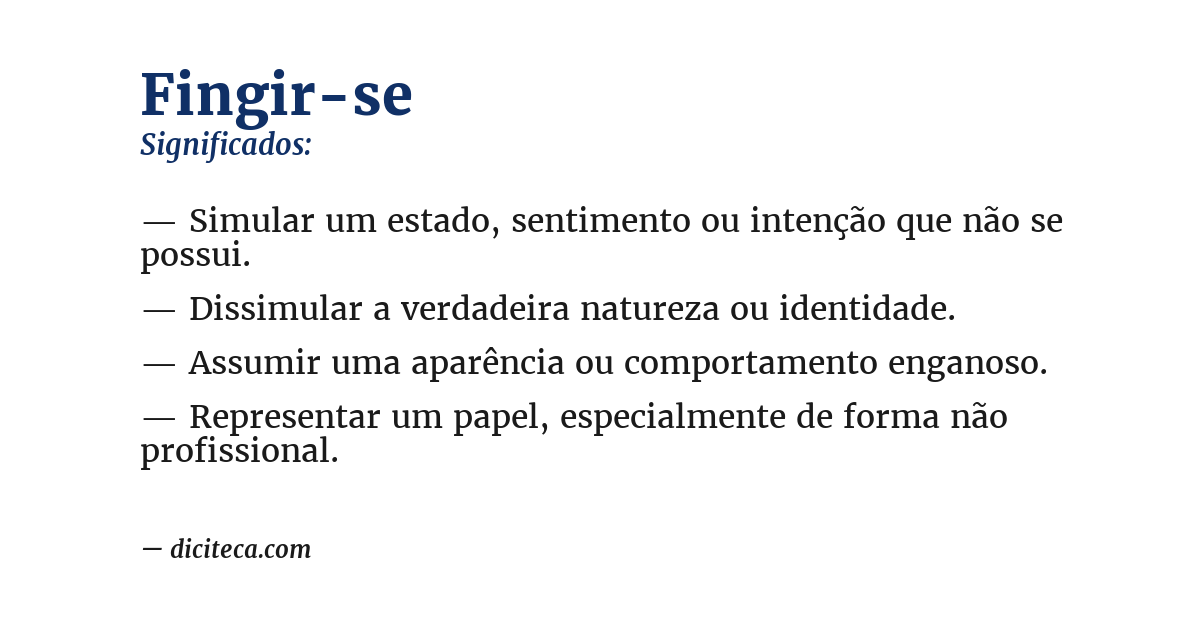 Significado de fingir-se