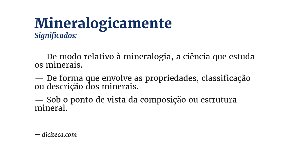 Significado de mineralogicamente
