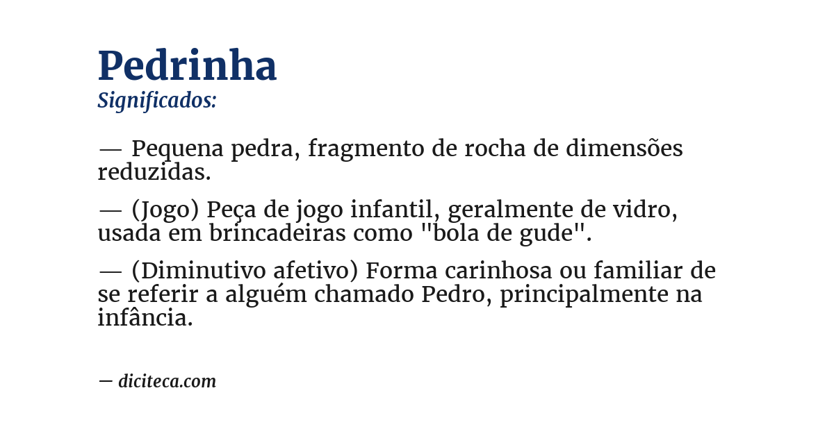 Significado de pedrinha