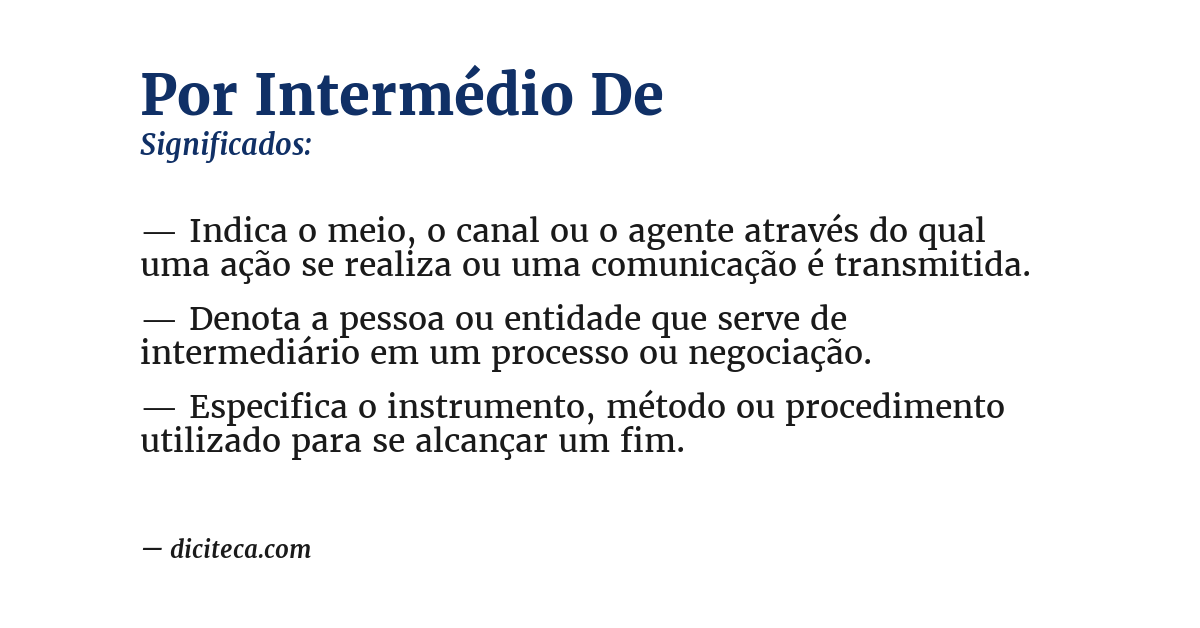 Significado de por intermédio de