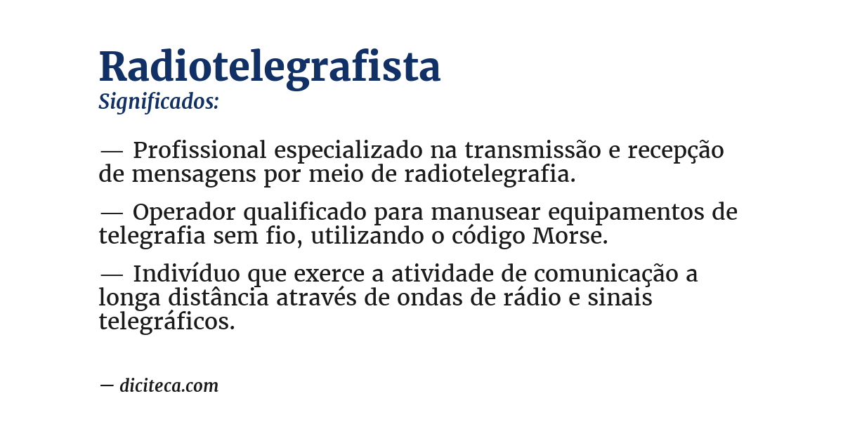 Significado de radiotelegrafista