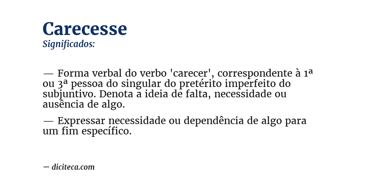 Significado de carecesse