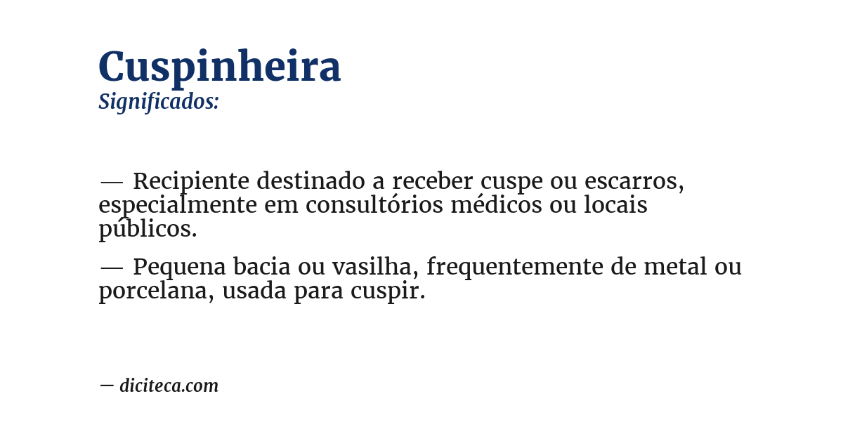 Significado de cuspinheira