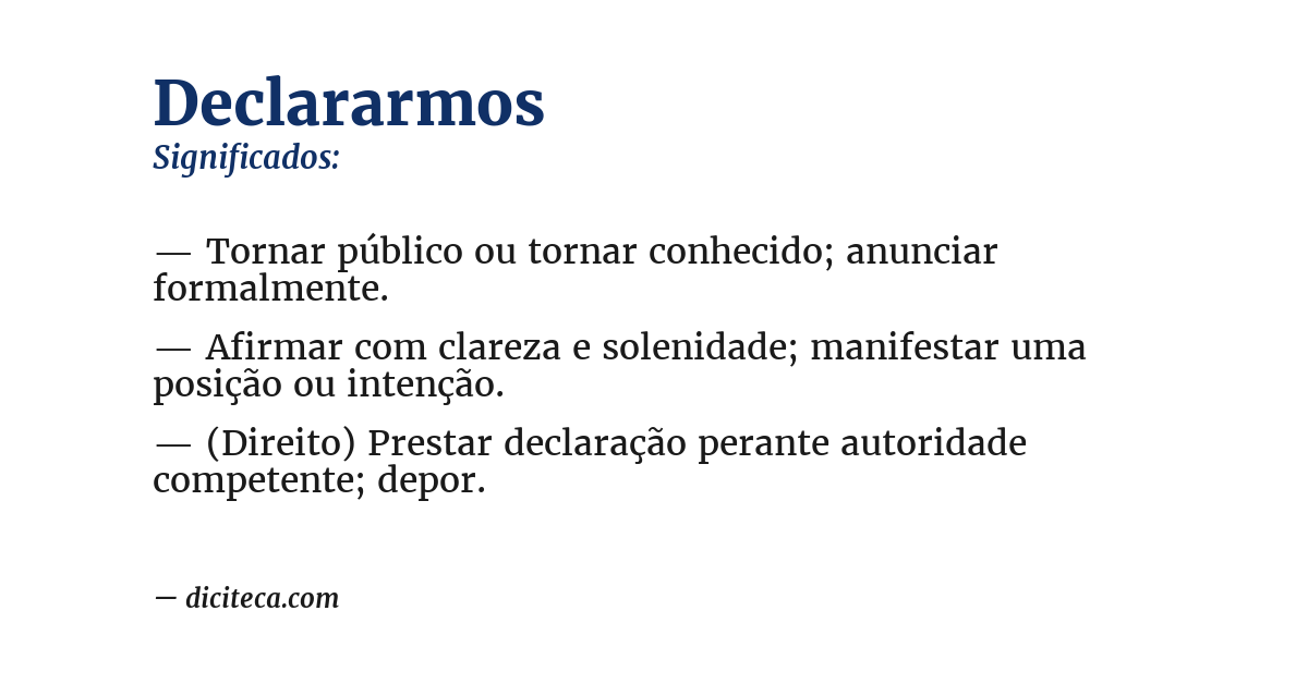 Significado de declararmos
