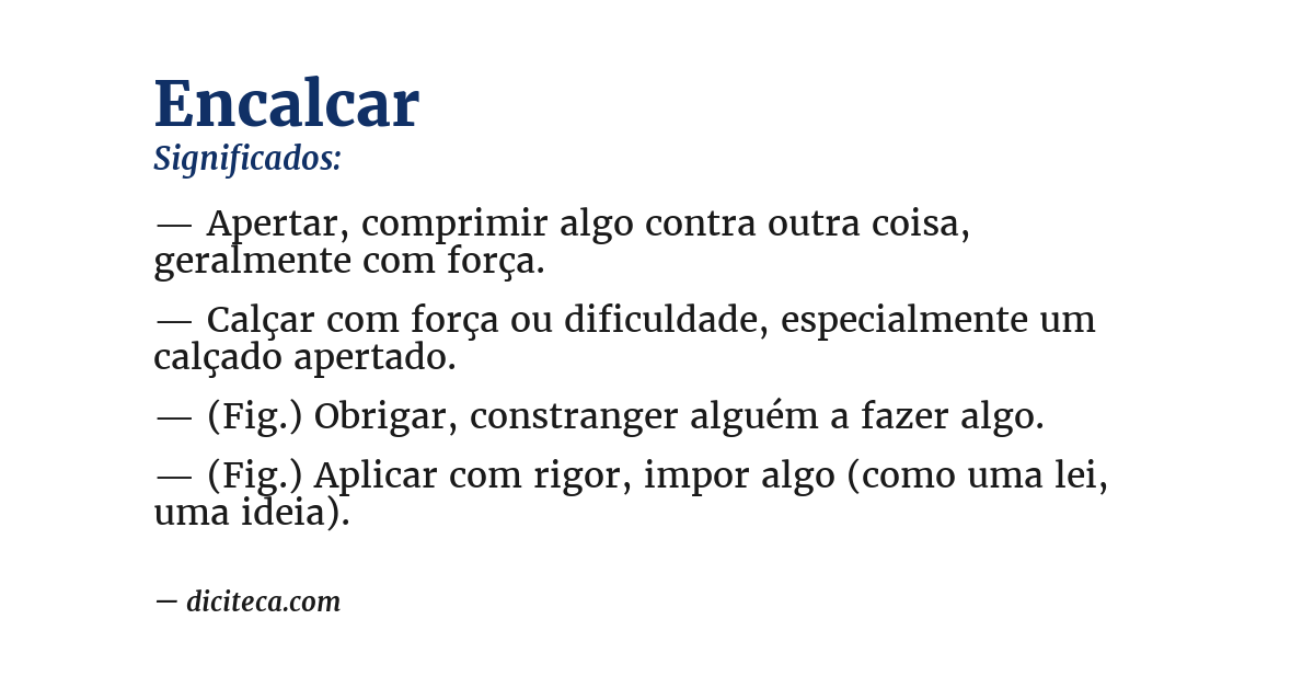 Significado de encalcar